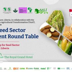 Liberia Seed Sector Investment Round Table 